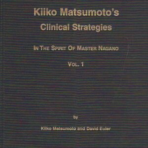 Kiiko Clinical Strategies Vol. 1